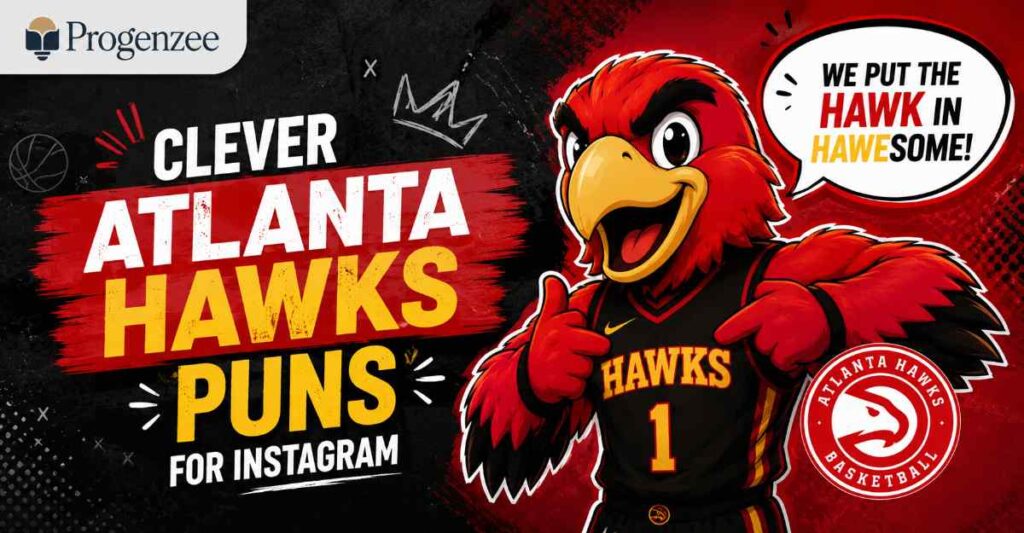 Clever Atlanta Hawks Puns for Instagram