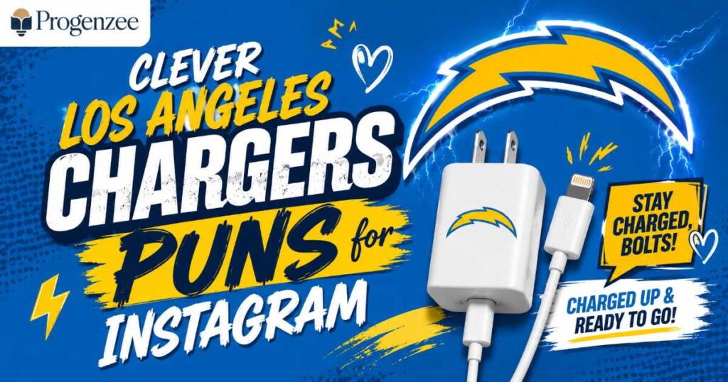 Clever Los Angeles Chargers Puns for Instagram