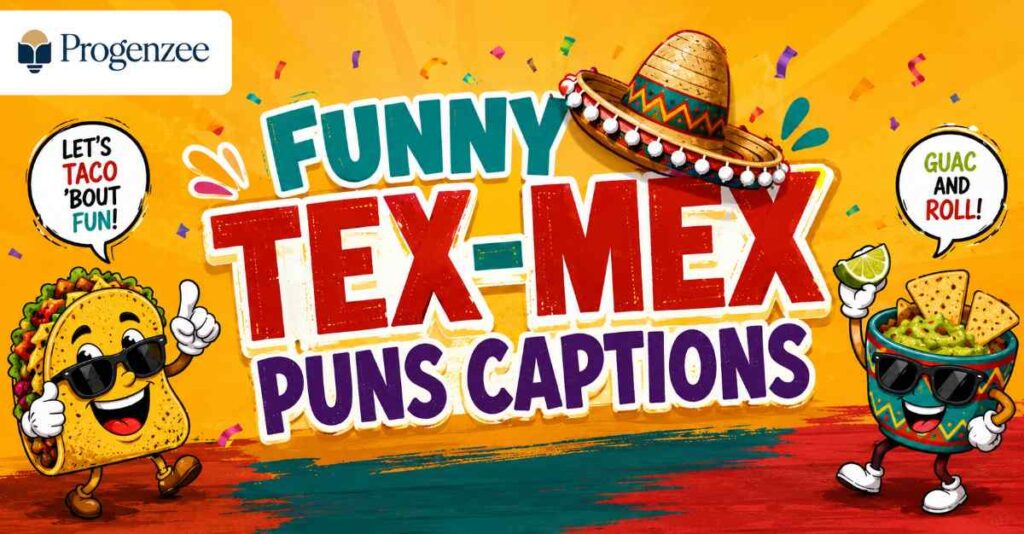 Funny Tex-Mex Puns Captions