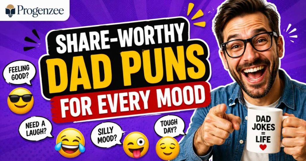 Share-Worthy Dad Puns for Every Mood