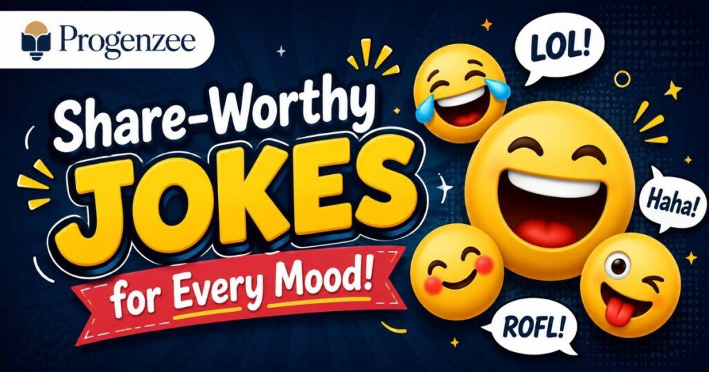 Share-Worthy Jokes for Every Mood