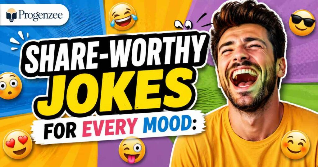 Share-Worthy Jokes for Every Mood