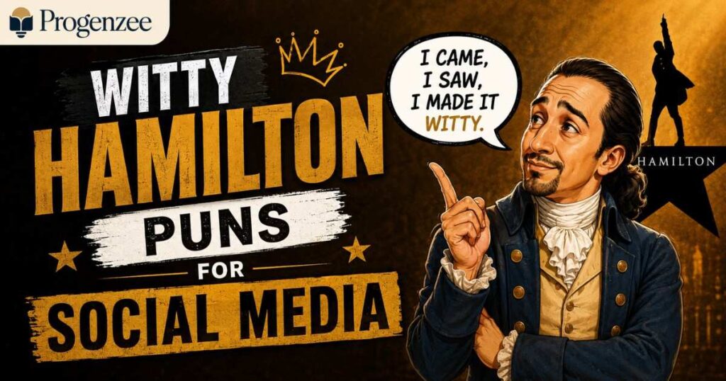 Witty Hamilton Puns for Social Media
