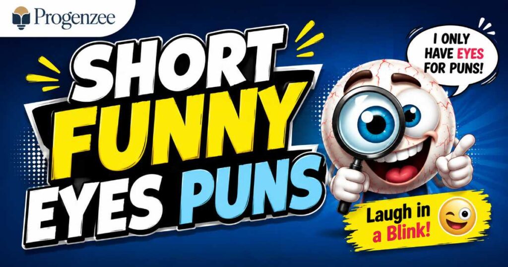 Short Funny Eyes Puns