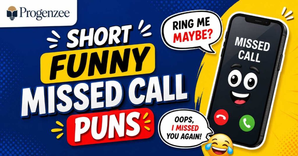 Short Funny Missed Call Puns