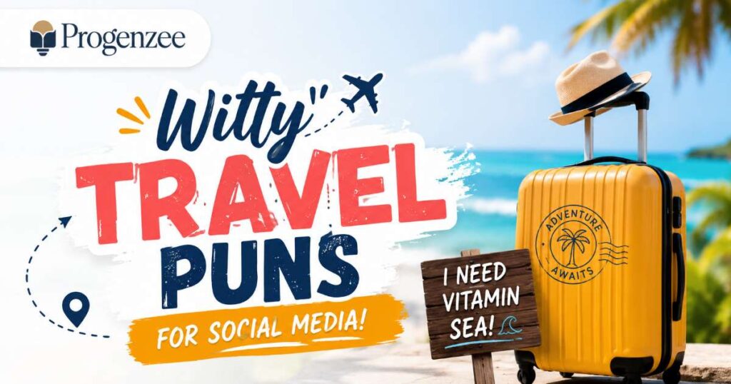 Witty Travel Puns for Social Media